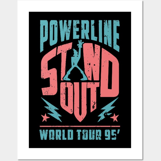 Powerline - Stand Out - World Tour 95' - Vintage BluePink Wall Art by SantinoTaylor